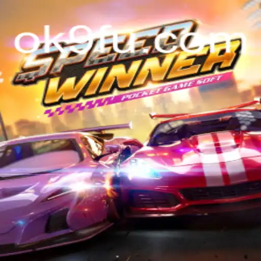 SpeedWinner: Master the Thrilling World of OK9.COM’s Latest Racing Phenomenon