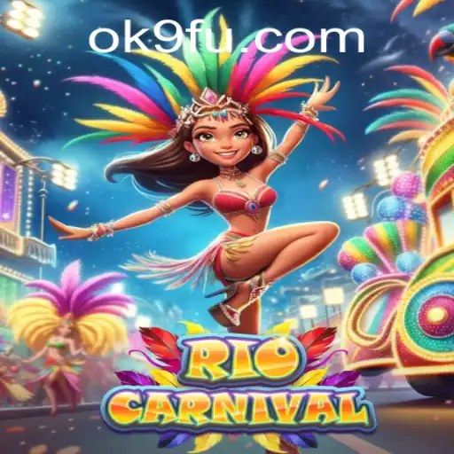 Experience the Thrills of RioCarnival - The Ultimate Gaming Extravaganza with OK9.COM