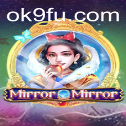 MirrorMirror: The Enchanting New Adventure by OK9.COM