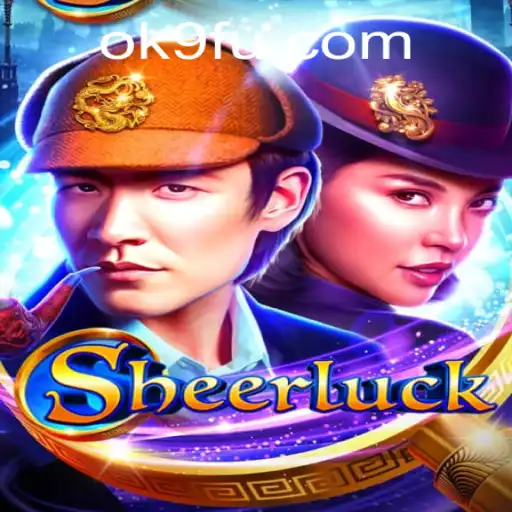 Discover the Thrills of Sheerluck: A New Gaming Experience